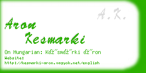 aron kesmarki business card